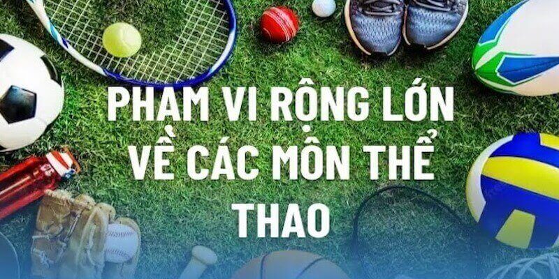 Thế mạnh của Thể Thao tại Vnbet77