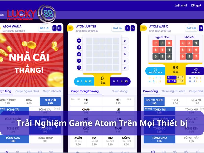 Game Atom chơi được trên nhiều thiết bị